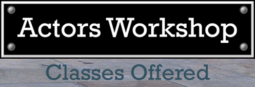 Hudson Warehouse Actors Workshop -- Fall Classes Register Now